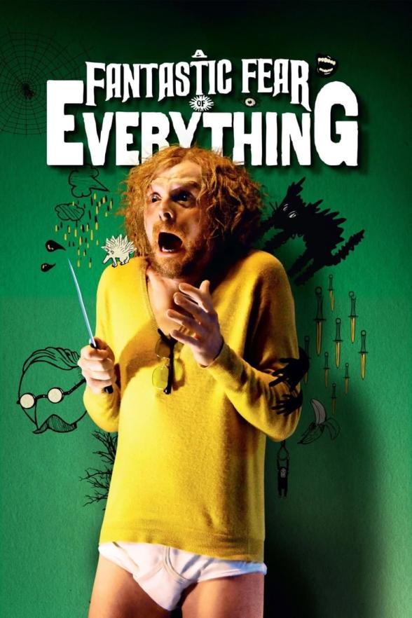 Poster image for A FANTASTIC FEAR OF EVERYTHING