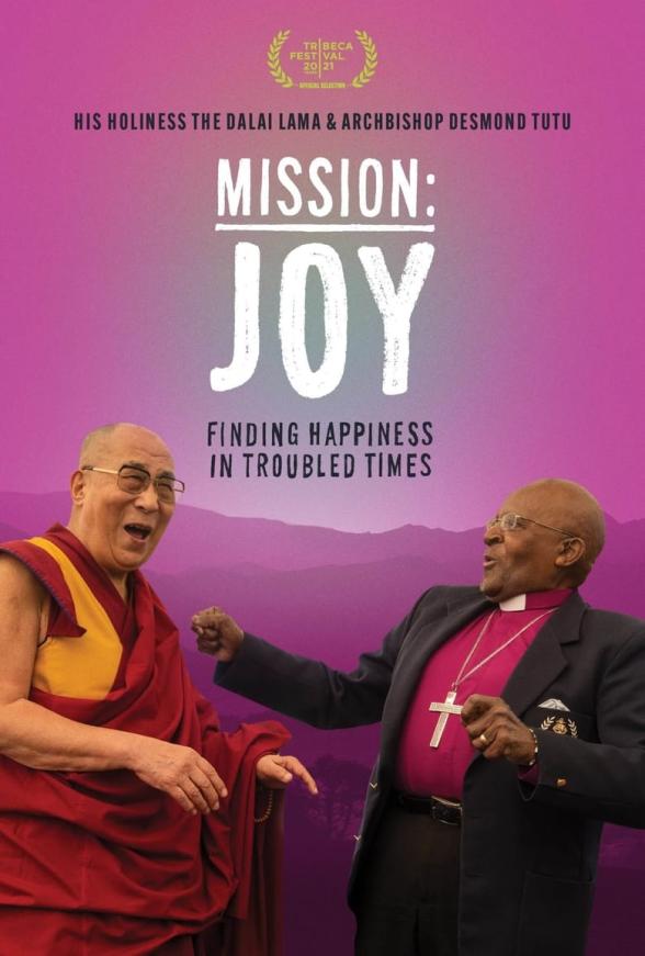 Poster image for MISSION: JOY - FINDING HAPPINESS IN TROUBLED TIMES