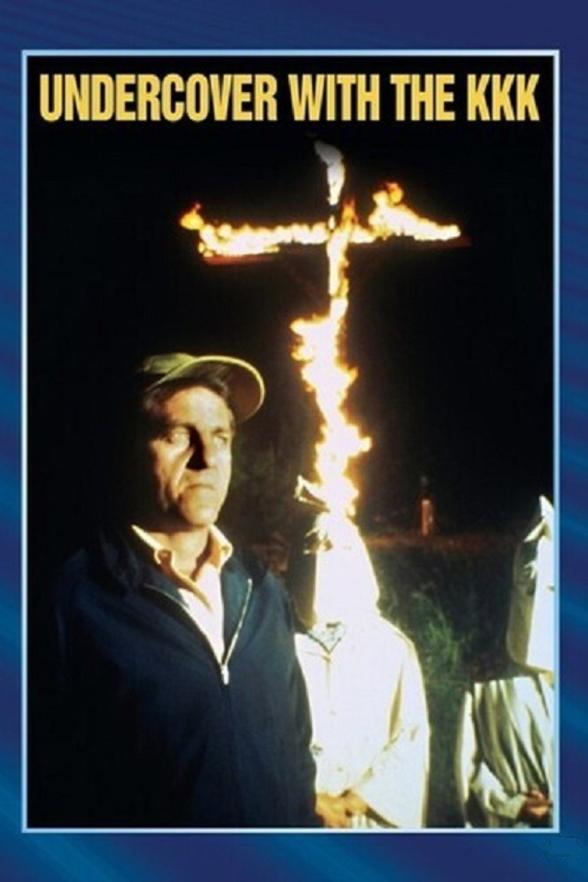 Poster image for Undercover with the KKK