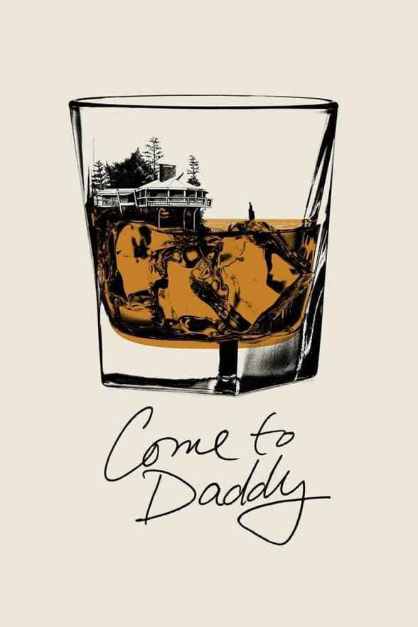 Poster image for COME TO DADDY