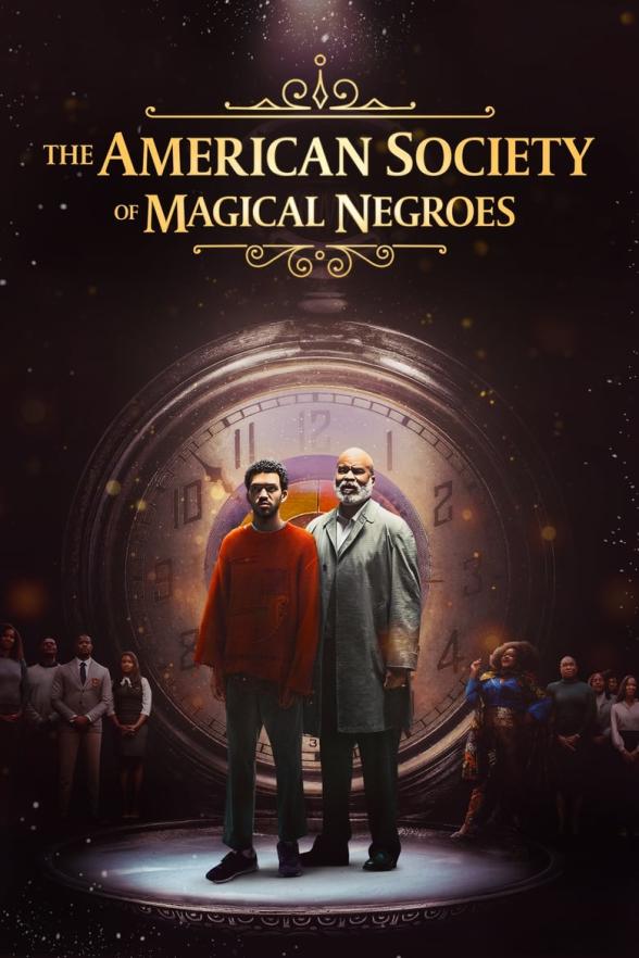 Poster image for The American Society of Magical Negroes