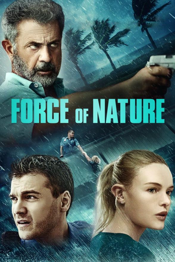 Poster image for FORCE OF NATURE