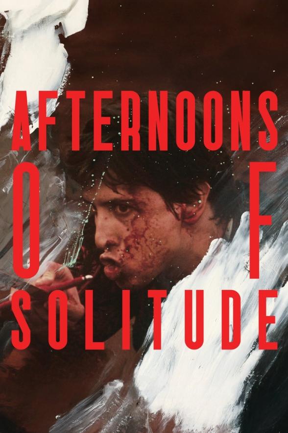 Poster image for Afternoons of Solitude