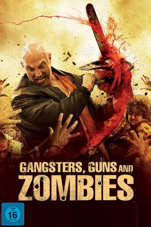Poster image for GANGSTERS, GUNS AND ZOMBIES
