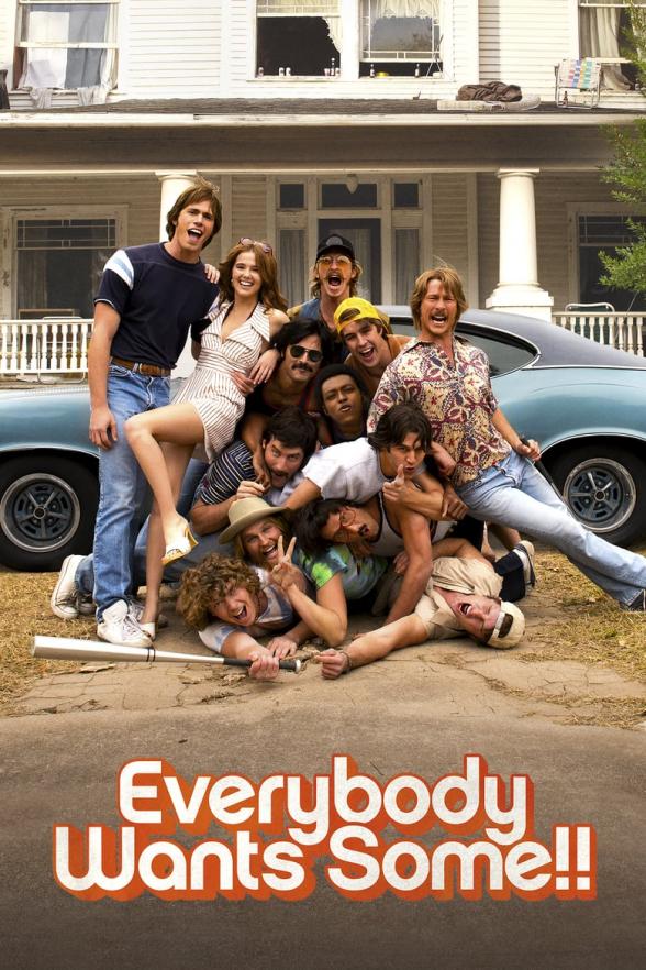 Poster image for EVERYBODY WANTS SOME!!