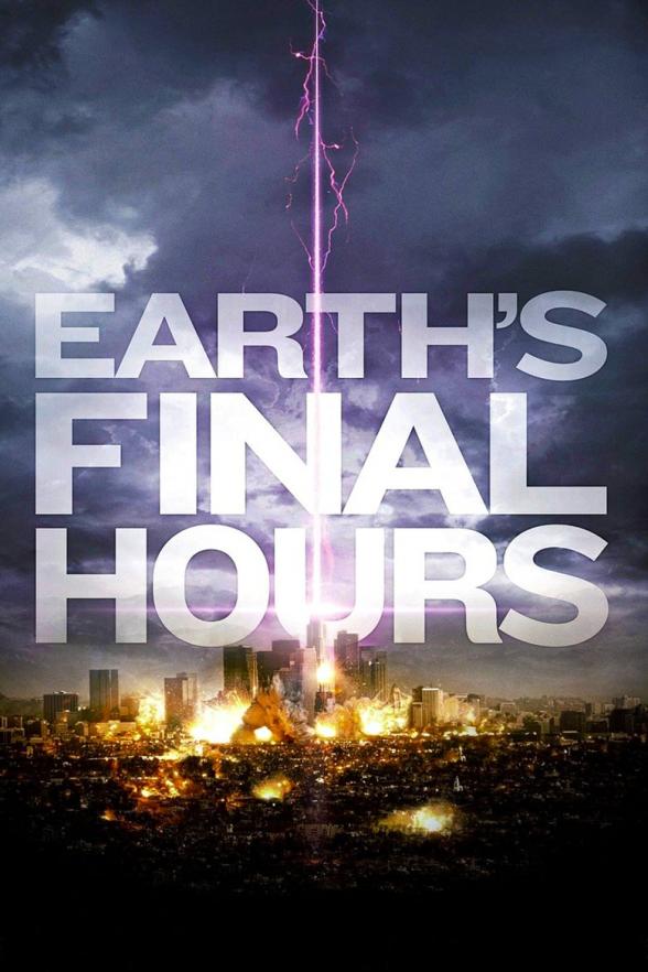 Poster image for EARTH'S FINAL HOURS