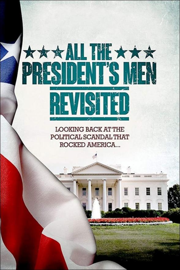Poster image for ALL THE PRESIDENT'S MEN REVISITED