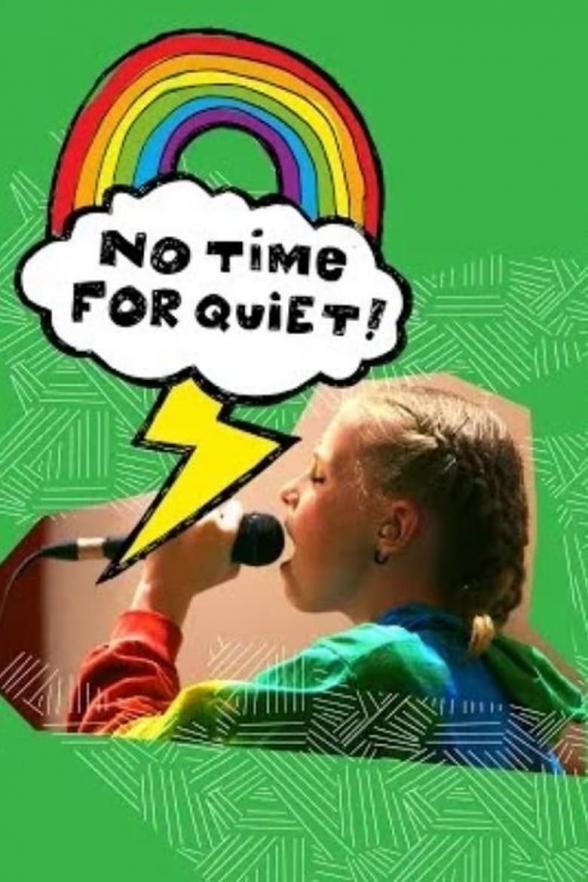 Poster image for NO TIME FOR QUIET