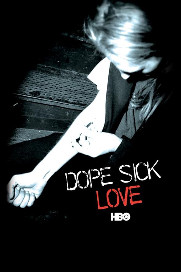 Poster image for Dope Sick Love