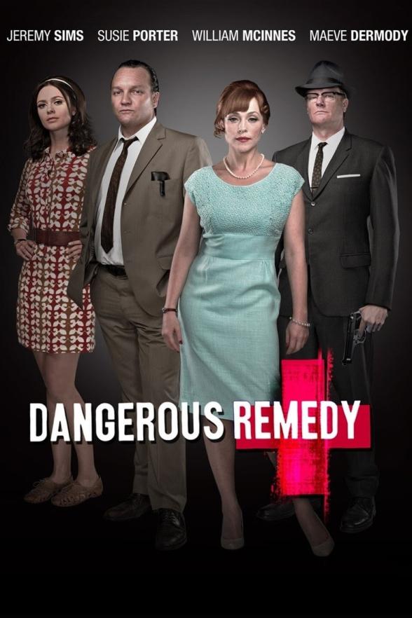 Poster image for DANGEROUS REMEDY
