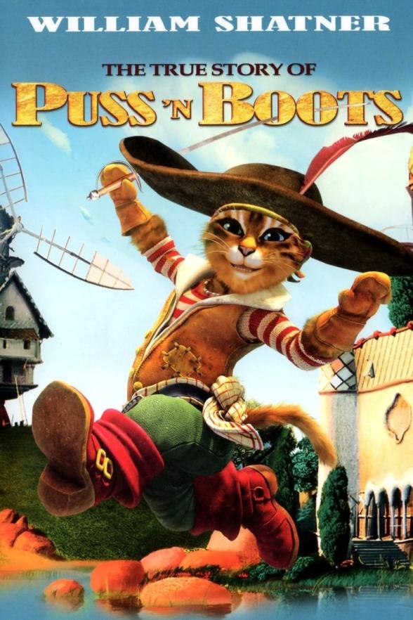 Poster image for THE TRUE STORY OF PUSS'N BOOTS