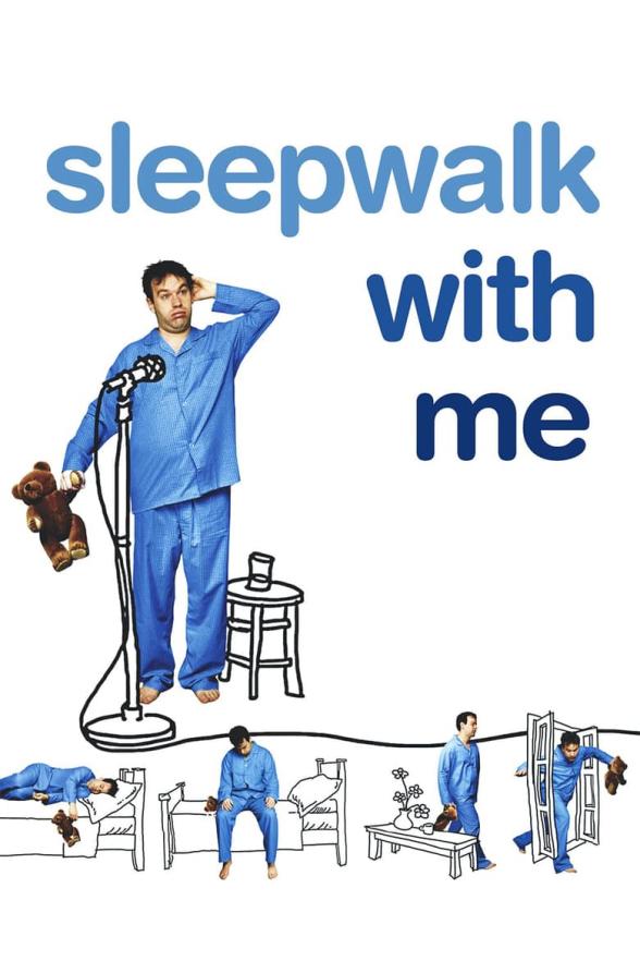 Poster image for SLEEPWALK WITH ME