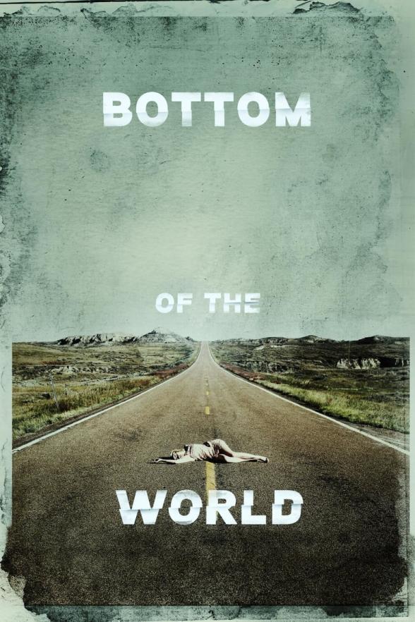 Poster image for BOTTOM OF THE WORLD