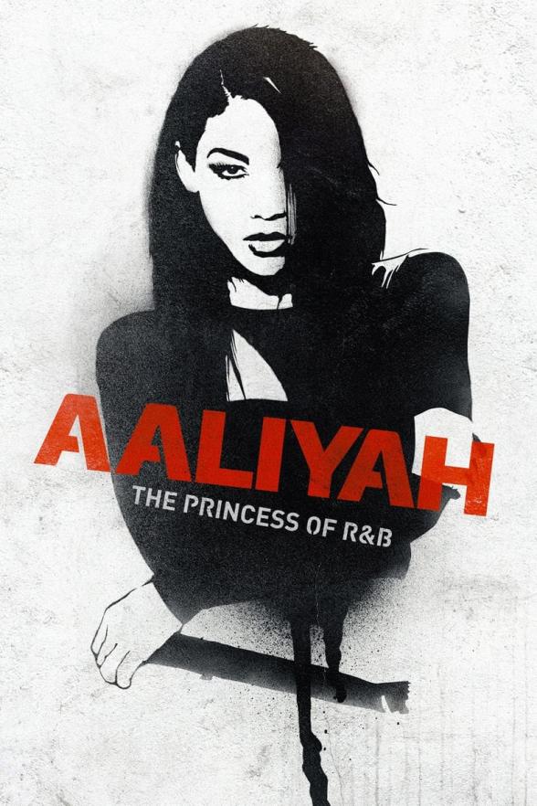 Poster image for AALIYAH: THE PRINCESS OF R&B