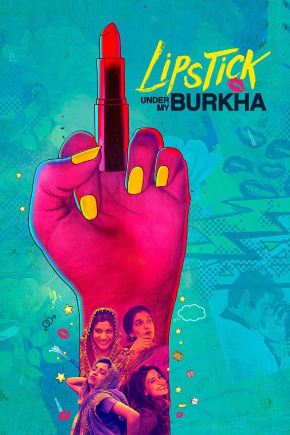 Poster image for LIPSTICK UNDER MY BURKHA