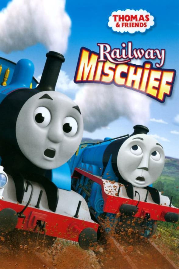 Poster image for THOMAS & FRIENDS – RAILWAY MISCHIEF