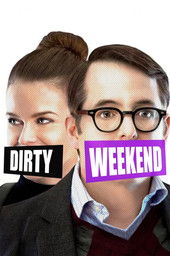 Poster image for DIRTY WEEKEND