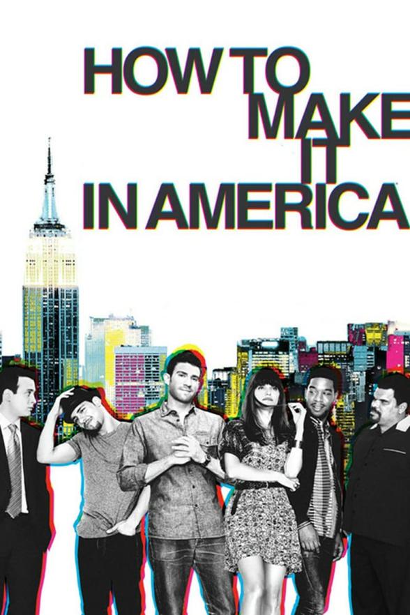 Poster image for HOW TO MAKE IT IN AMERICA SEASON 2