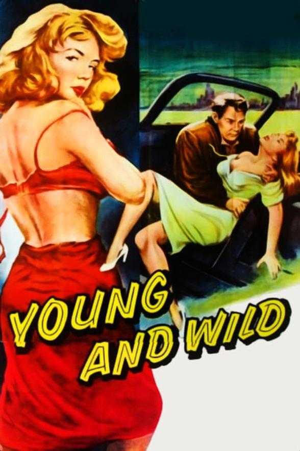 Poster image for Young and Wild