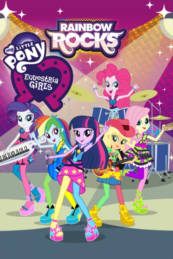 Poster image for MY LITTLE PONY EQUESTRIA GIRLS: RAINBOW ROCKS