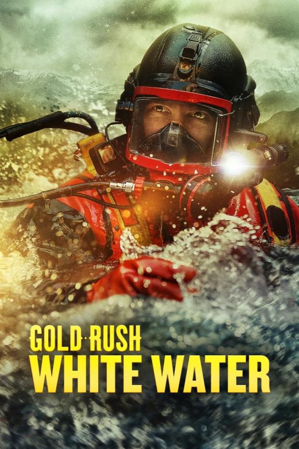 Poster image for Gold Rush: White Water - Season 9
