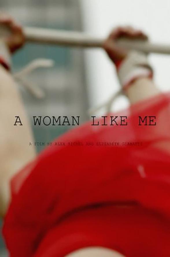 Poster image for A WOMAN LIKE ME
