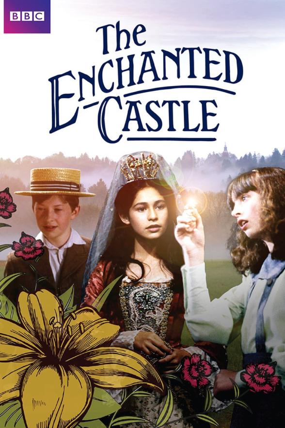 Poster image for THE ENCHANTED CASTLE