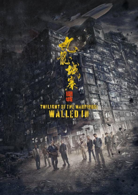 Poster image for Twilight of the Warriors: Walled In