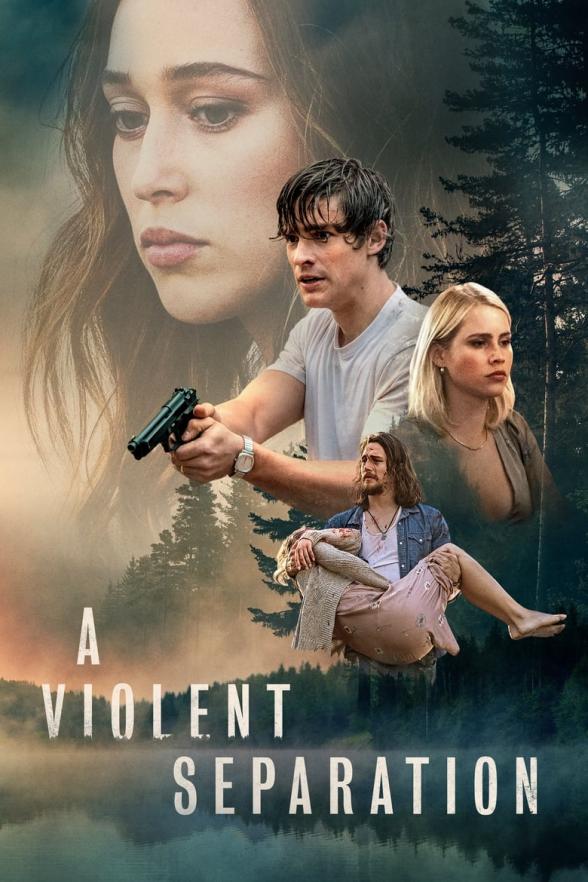 Poster image for A VIOLENT SEPARATION