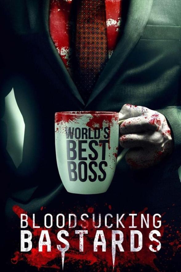 Poster image for BLOODSUCKING BASTARDS