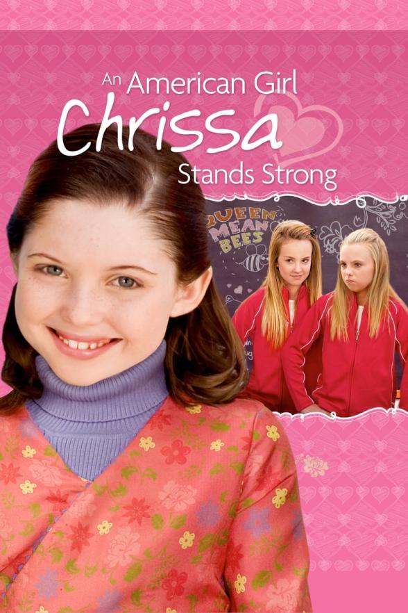 Poster image for An American Girl: Chrissa Stands Strong