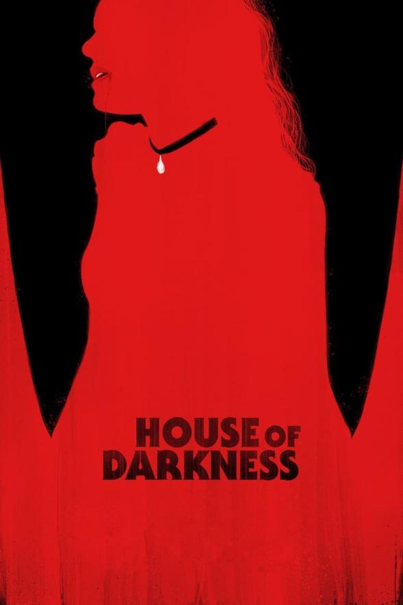 Poster image for HOUSE OF DARKNESS