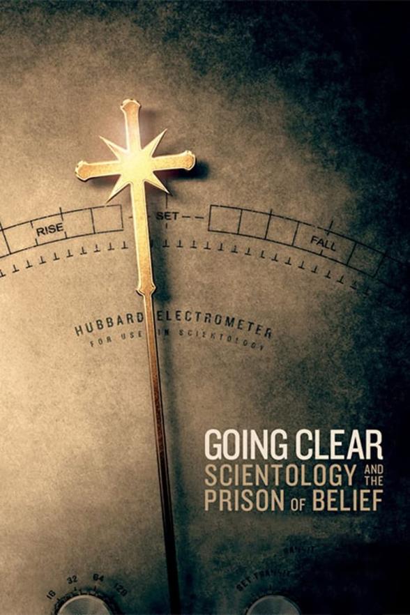 Poster image for GOING CLEAR: SCIENTOLOGY & THE PRISON OF BELIEF