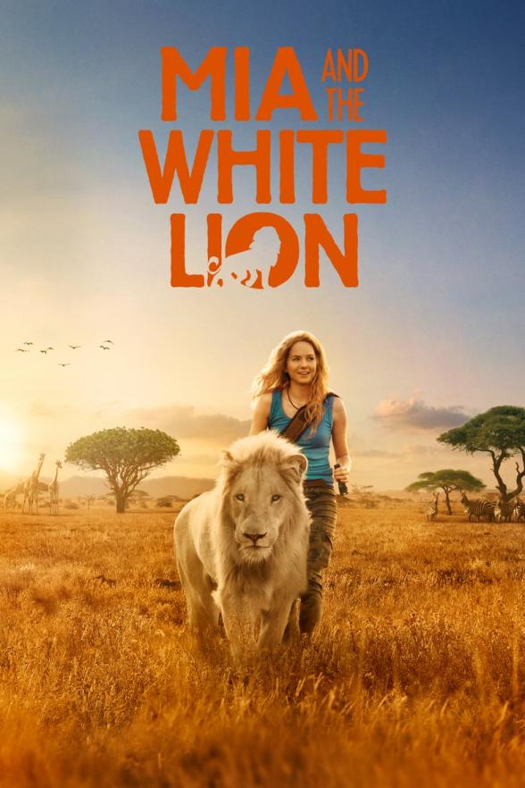 Poster image for MIA AND THE WHITE LION