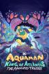Poster image for AQUAMAN: KING OF THE ATLANTIS