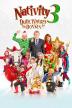 Poster image for NATIVITY 3 DUDE WHERE'S MY DONKEY?!