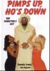 Poster image for Pimps Up, Ho's Down