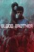 Poster image for BLOOD BROTHER