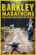 Poster image for THE BARKLEY MARATHONS: THE RACE THAT EATS ITS YOUNG