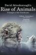 Poster image for DAVID ATTENBOROUGH'S RISE OF ANIMALS: TRIUMPH OF THE VERTERBRATES