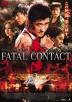 Poster image for FATAL CONTACT