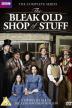 Poster image for THE BLEAK OLD SHOP OF STUFF