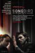 Poster image for SONGBIRD