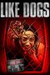 Poster image for LIKE DOGS