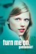 Poster image for TURN ME ON, DAMMIT!