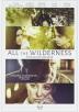 Poster image for ALL THE WILDERNESS