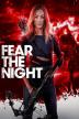 Poster image for Fear The Night