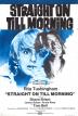Poster image for STRAIGHT ON TILL MORNING