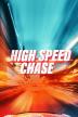 Poster image for High Speed Chase Season 1