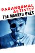 Poster image for PARANORMAL ACTIVITY: THE MARKED ONES